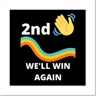 Second Wave We'll Win Again Posters and Art